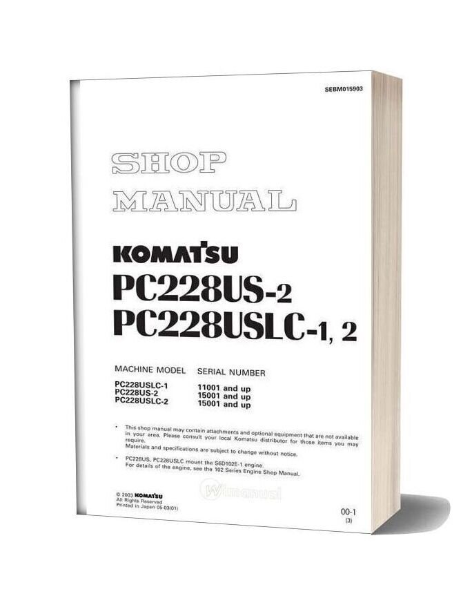 Komatsu Hydraulic Excavator Pc228uslc2 Shop Manual