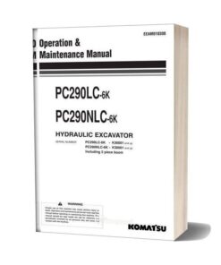 Komatsu Hydraulic Excavator Pc290lc 290nlc 6k Operation Maintenance Manual
