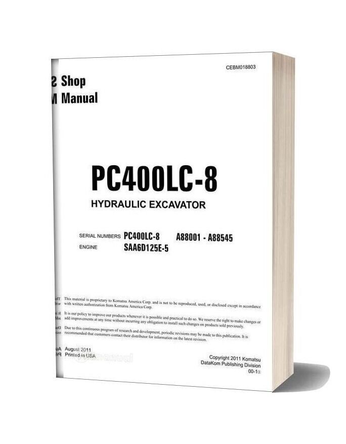 Komatsu Hydraulic Excavator Pc400 8 88888 Shop Manual