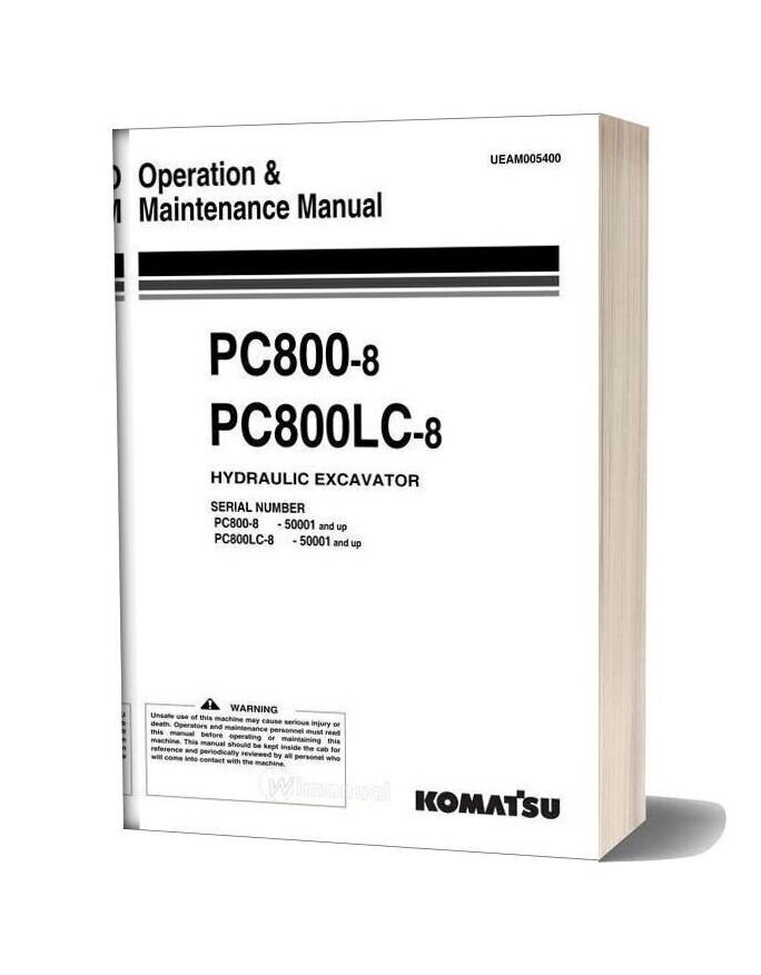 Komatsu Hydraulic Excavator Pc800 800lc 8 Operation Maintenance Manual