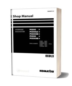 Komatsu Hydraulic Excavator Pc850se 8 Shop Manual