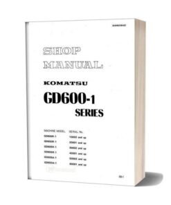 Komatsu Motor Grader Gd605r 1 Shop Manual