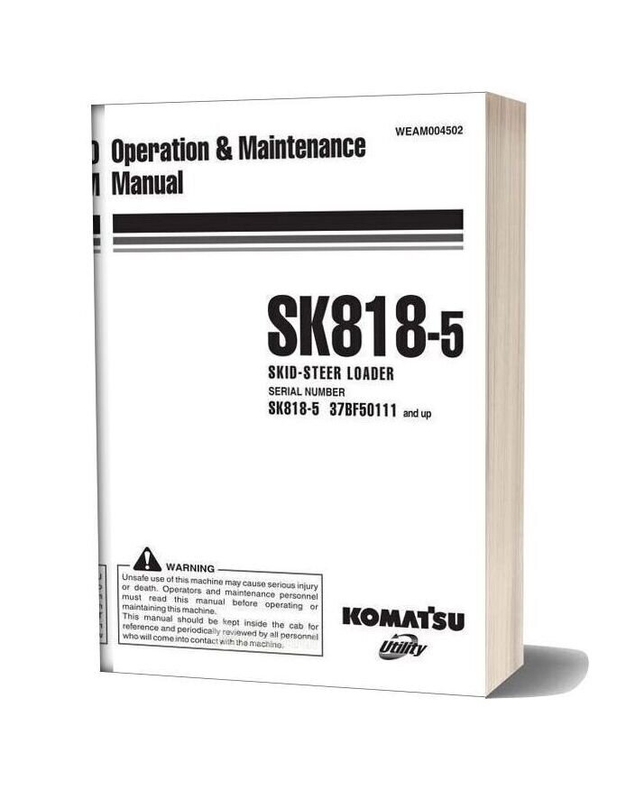 Komatsu Sk818 5 Operation Maintenance Manual