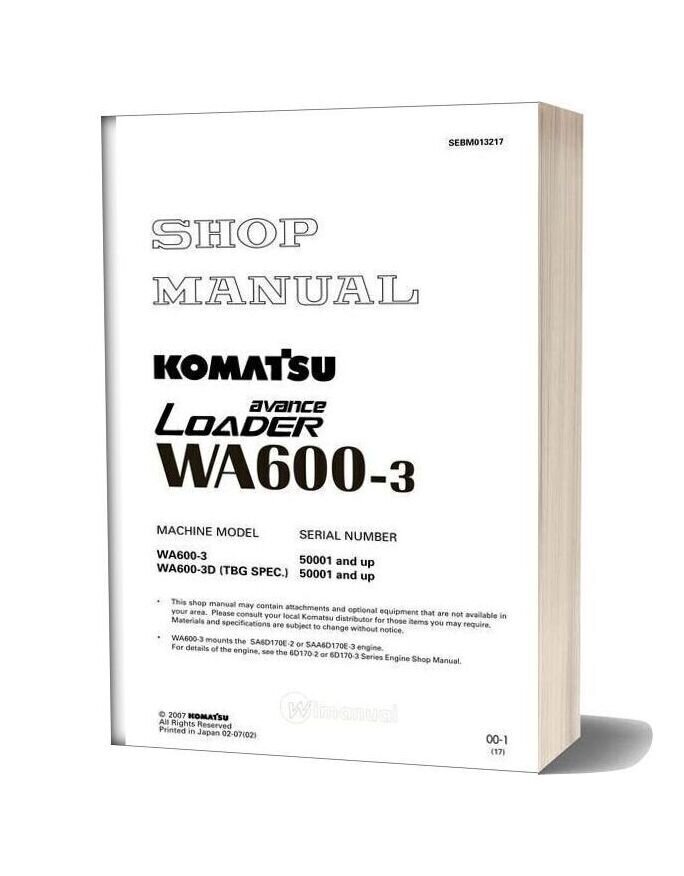 Komatsu Wa600 3 Wa600 3d Tbg Spec Wheel Loader Service Repair Manual