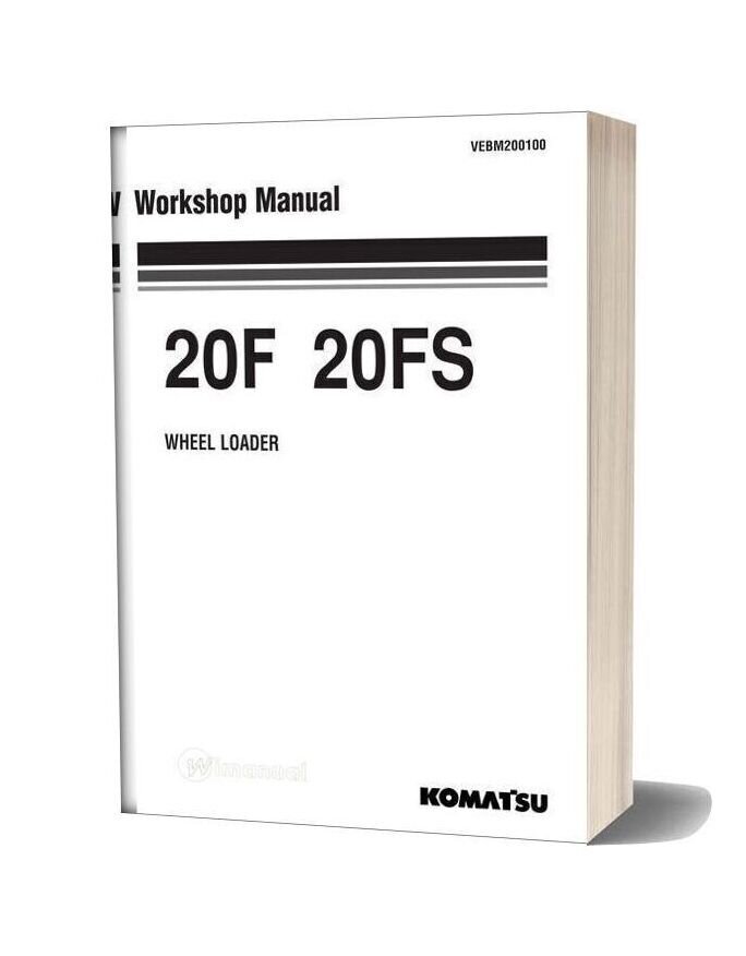 Komatsu Wheel Loaders 20f Shop Manual