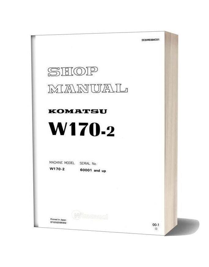 Komatsu Wheel Loaders W170 2 Shop Manual