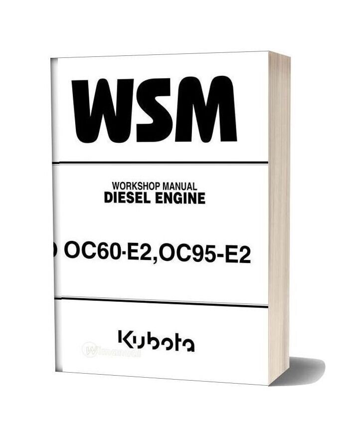 Kubota Diesel Engine Oc60 E2 Oc95 E2 Workshop Manual 2