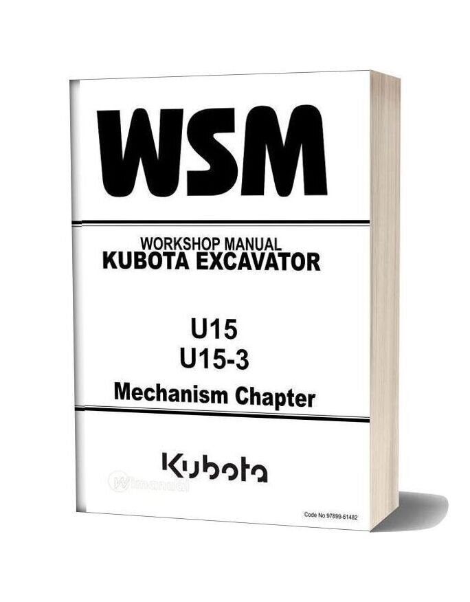 Kubota Excavator U15u15 3 Workshop Manual