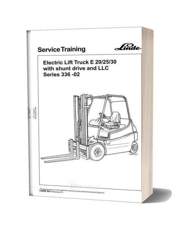 Linde Electric Fork Truck Series 335 And 336 Service Training