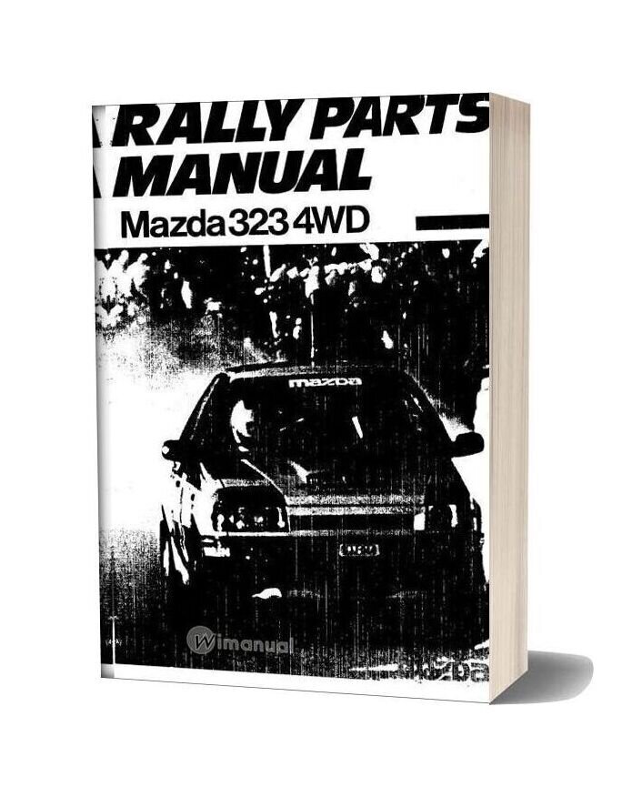 Mazda 323 1988 Rally Parts Manual