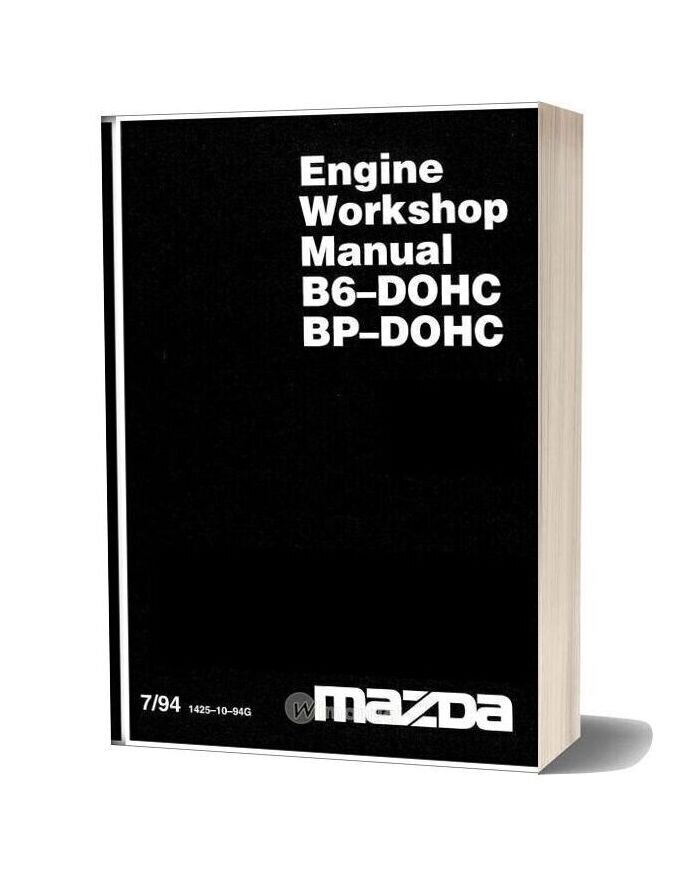 Mazda Engine Bp B6 Workshop Manual