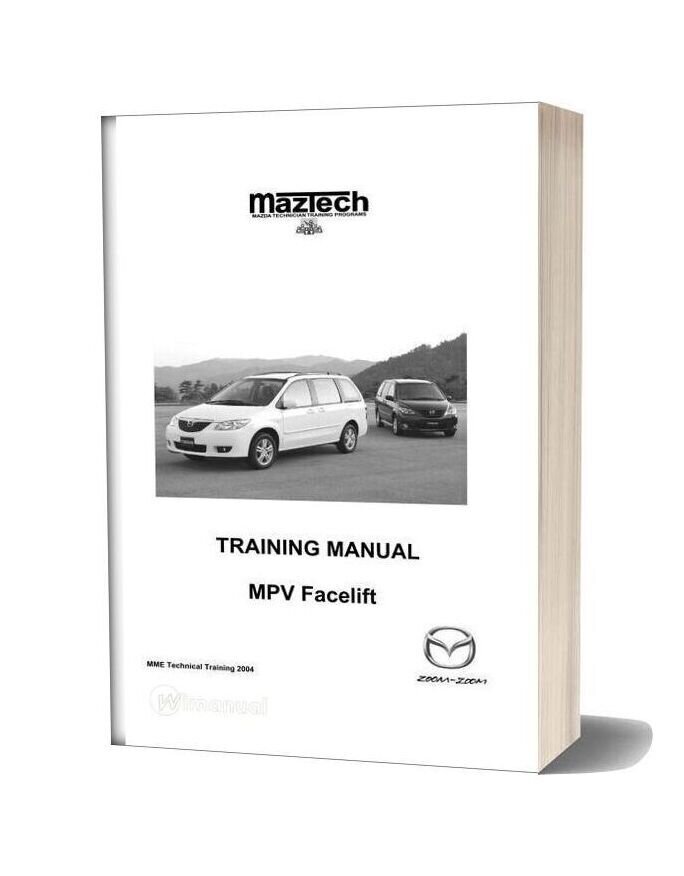 Mazda Mpv Facelift Training Manual 