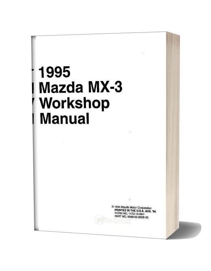 Mazda Mx3 V6 Workshop Manual