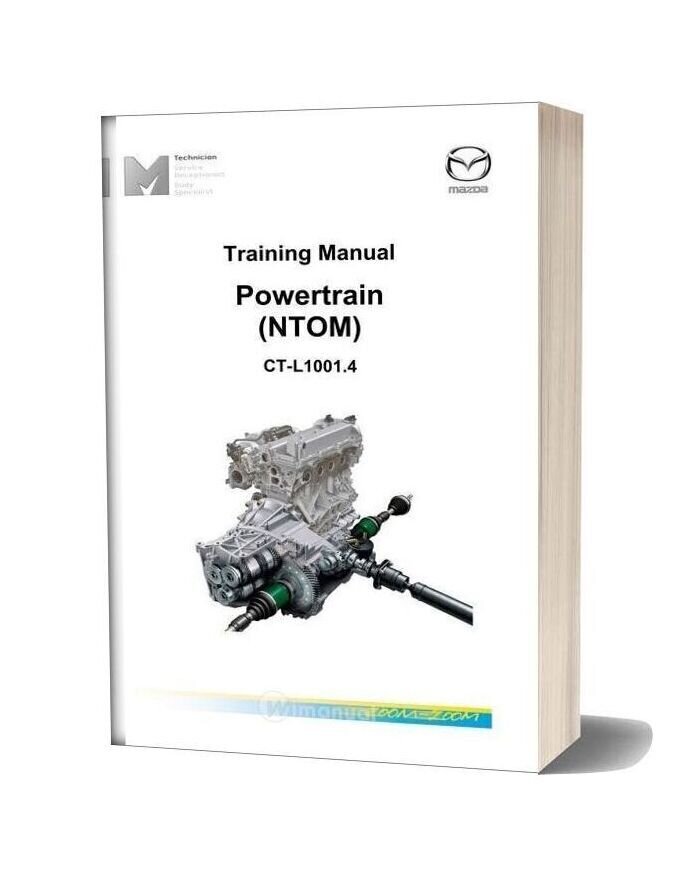 Mazda Training Manual Powertrain Ct L1001 4