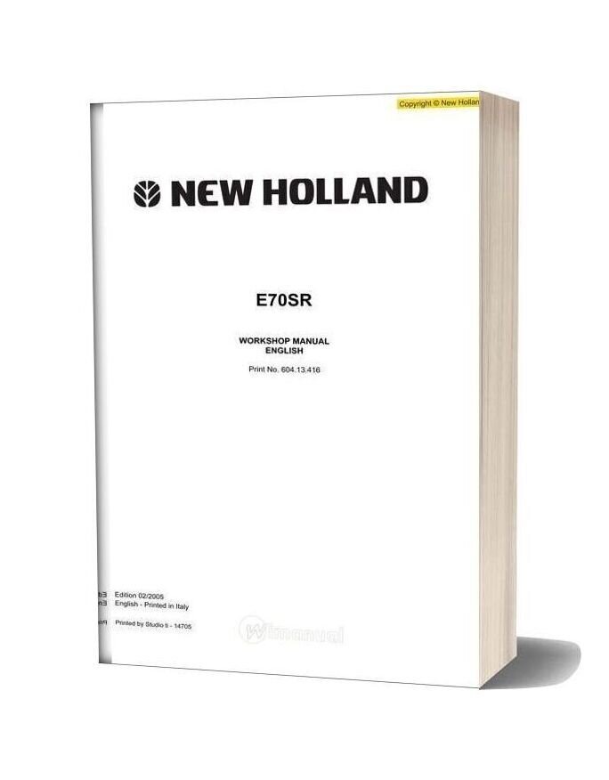 New Holland Excavator E70sr En Service Manual