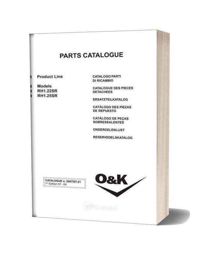 O&K Model Rh1 22sr Rh1 25sr Parts Catalogue