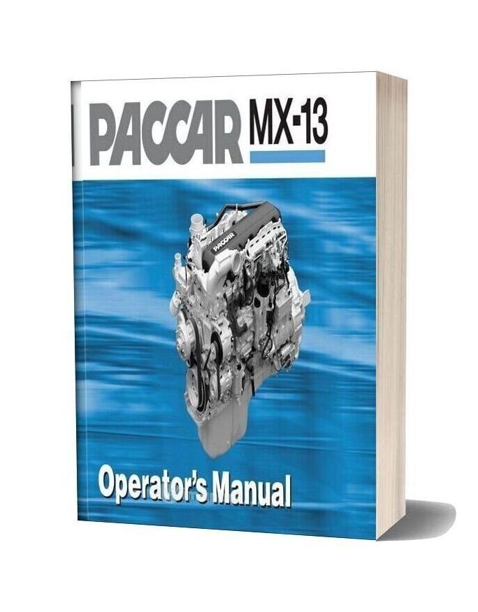Paccar Engine Manuals Paccar Mx 13 Engine Operator Manual English