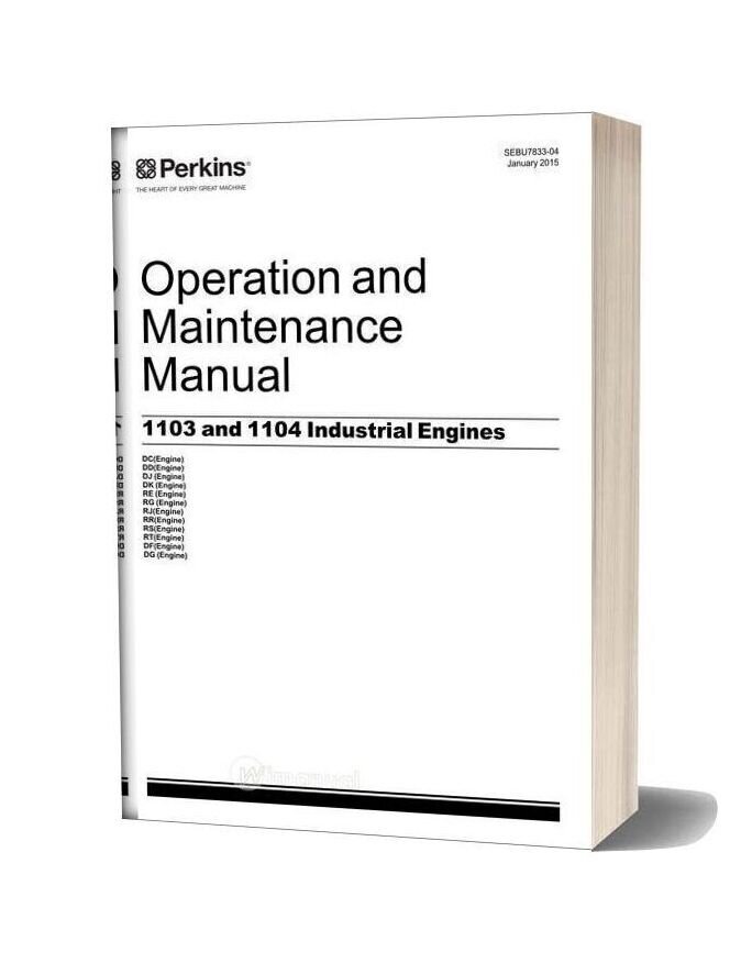 Perkins 1103 And 1104 Industrial Engines Operation And Maintenance Manual