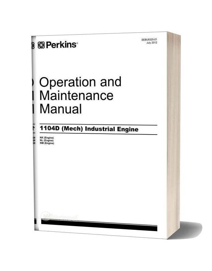 Perkins 1104d Mech Series Industrial Engines Operation And Maintenance Manual