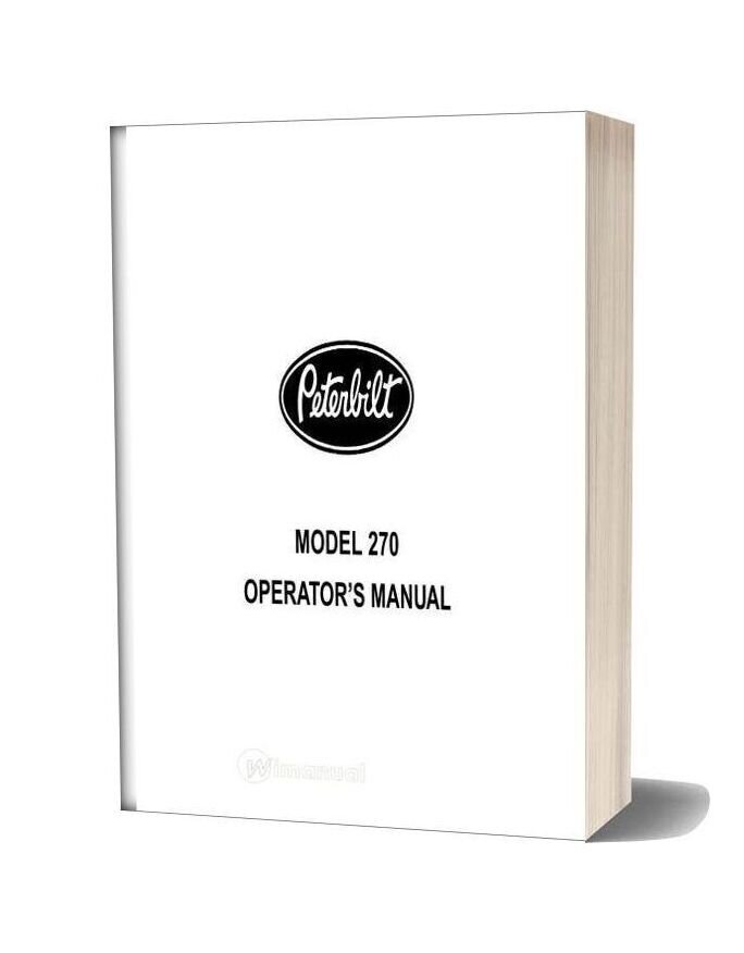 Peterbilt Model 270 Operators Manual Supplementalmanuals