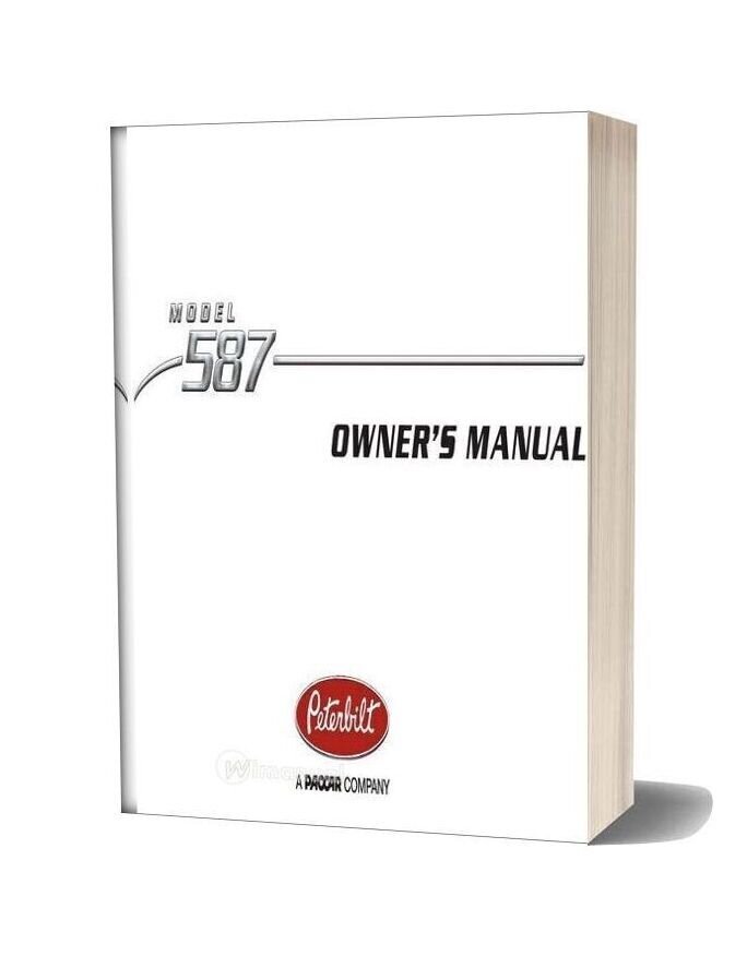Peterbilt Model 587 Supplemental Manuals Operators Manual