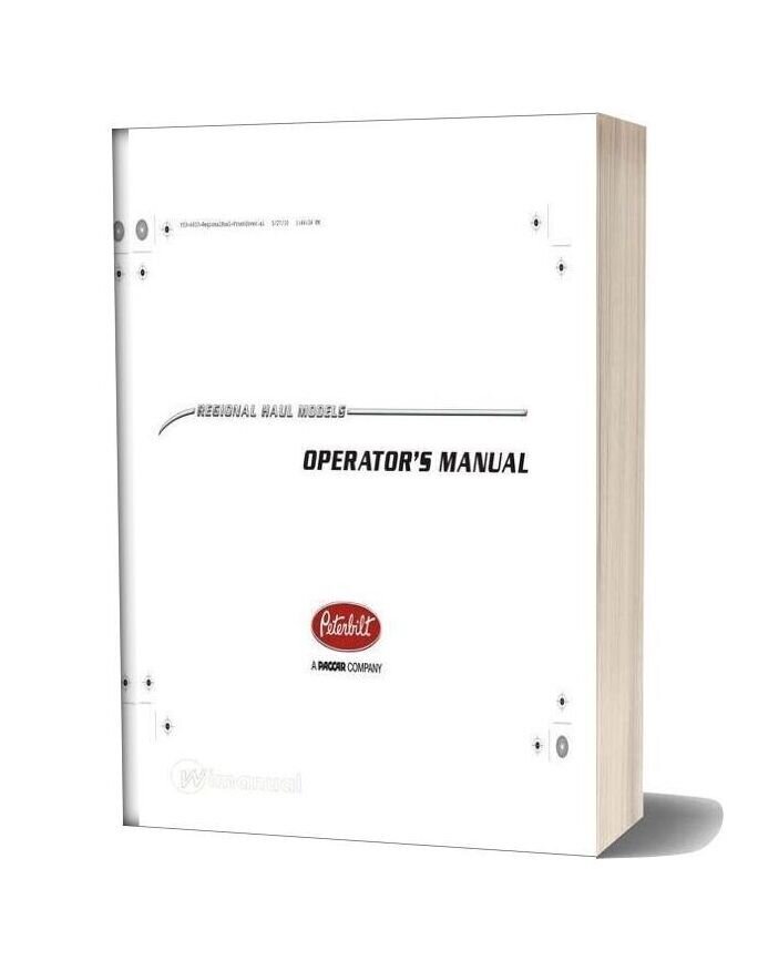 Peterbilt Operator Manuals Regional Haul Model Operators Manual