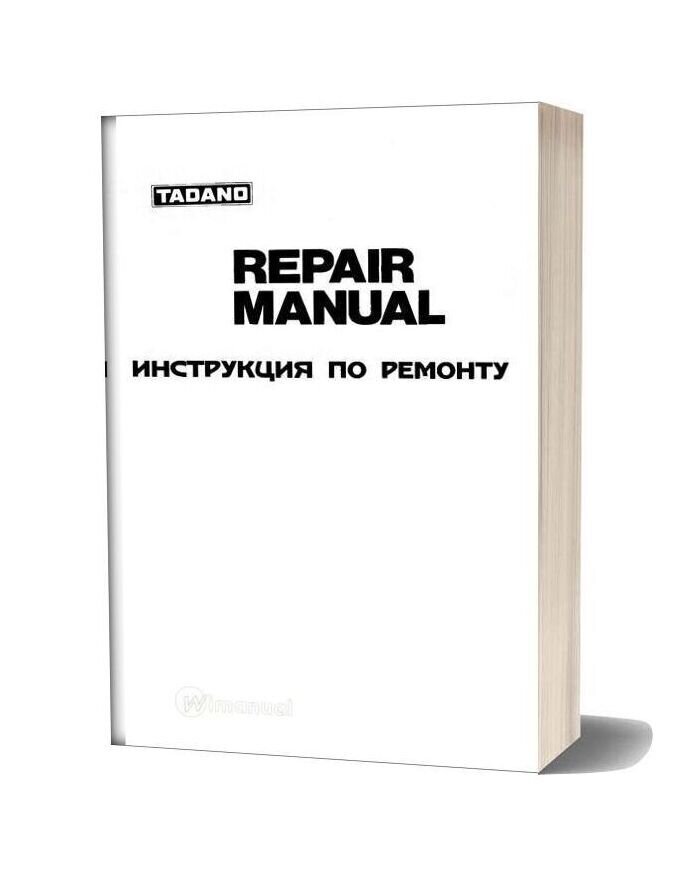 Tadano Mkat 40 Repair Manual