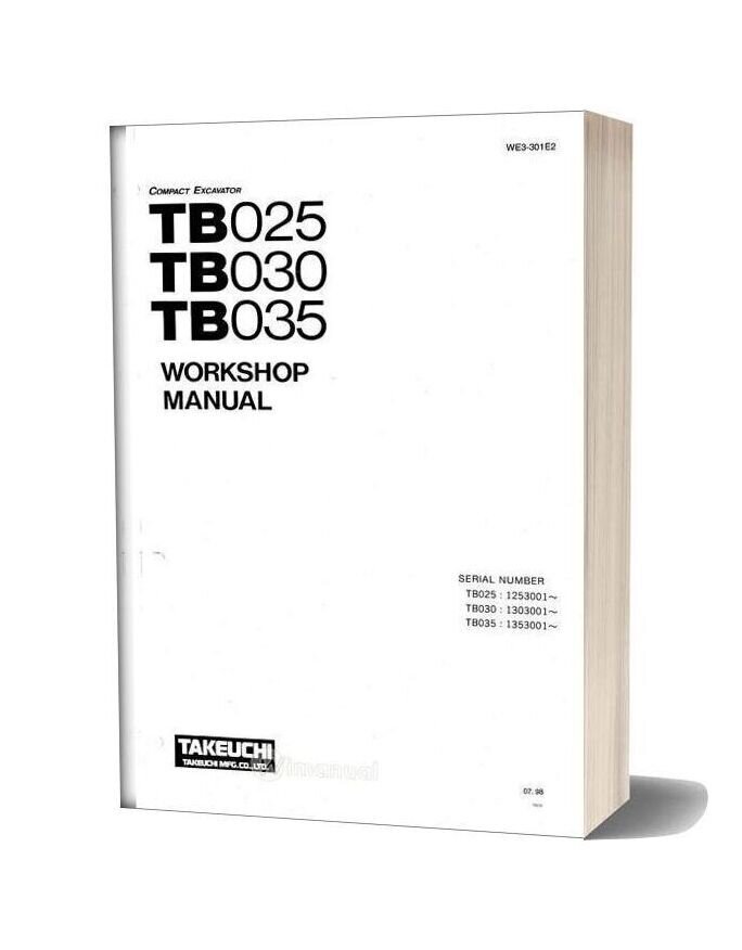 Takeuchi Compact Excavator Tb025030035 E(We3 301e2) Workshop Manual