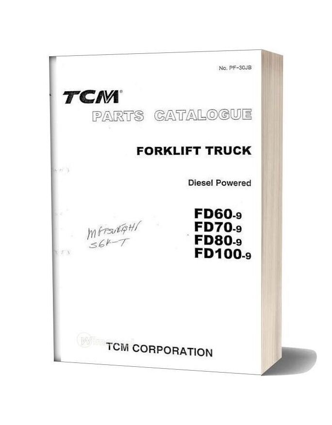 Tcm Forklift Truck 02fd60 9 Fd70 9 Fd80 9 Fd100 9 Parts Catalogue