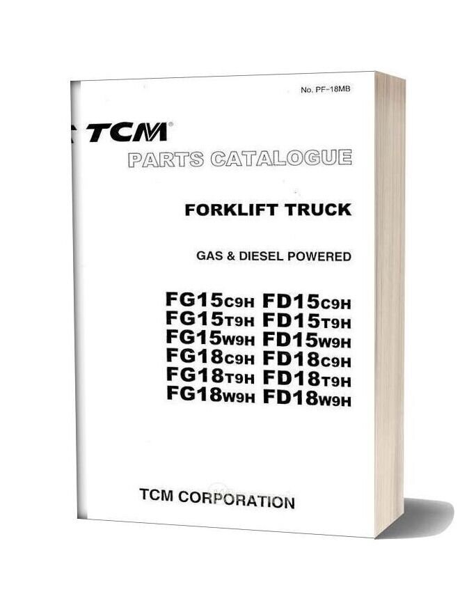Tcm Forlift Truck Fg Fd 15c T W 9h 12 2002 Parts Manual