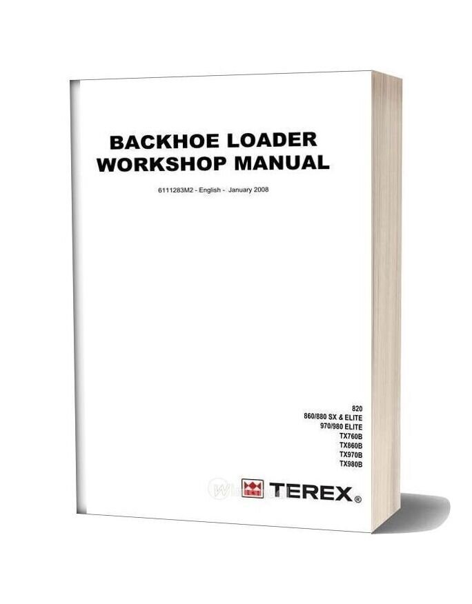 Terex Backhoe Loader 2008 Workshop Manual