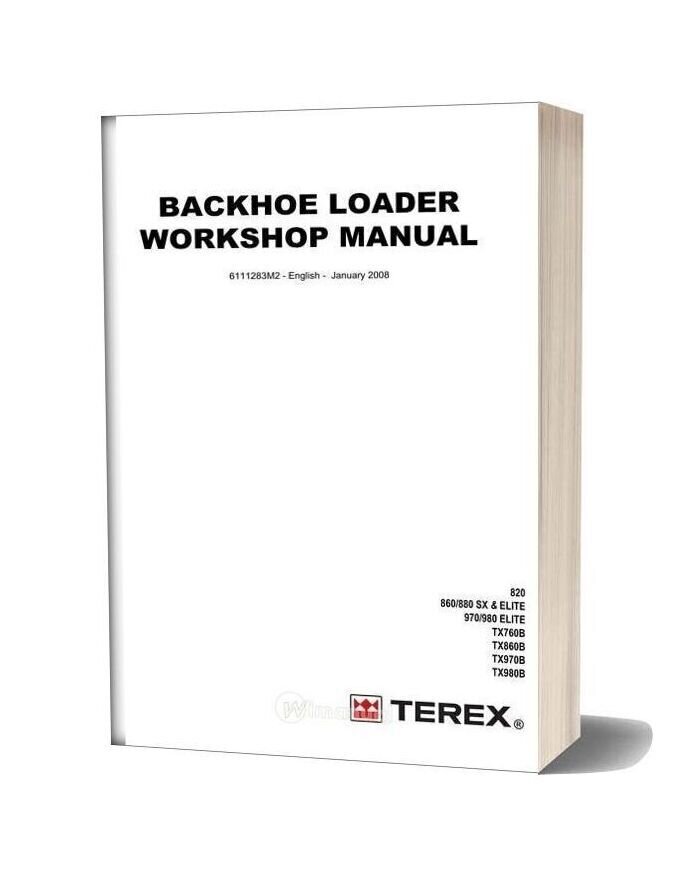 Terex Backhoe Loader 820 860 880 970 980 Workshop Manual