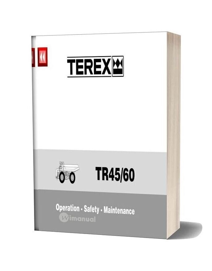 Terex Tr45 Tr60 Operation Safety Maintenance