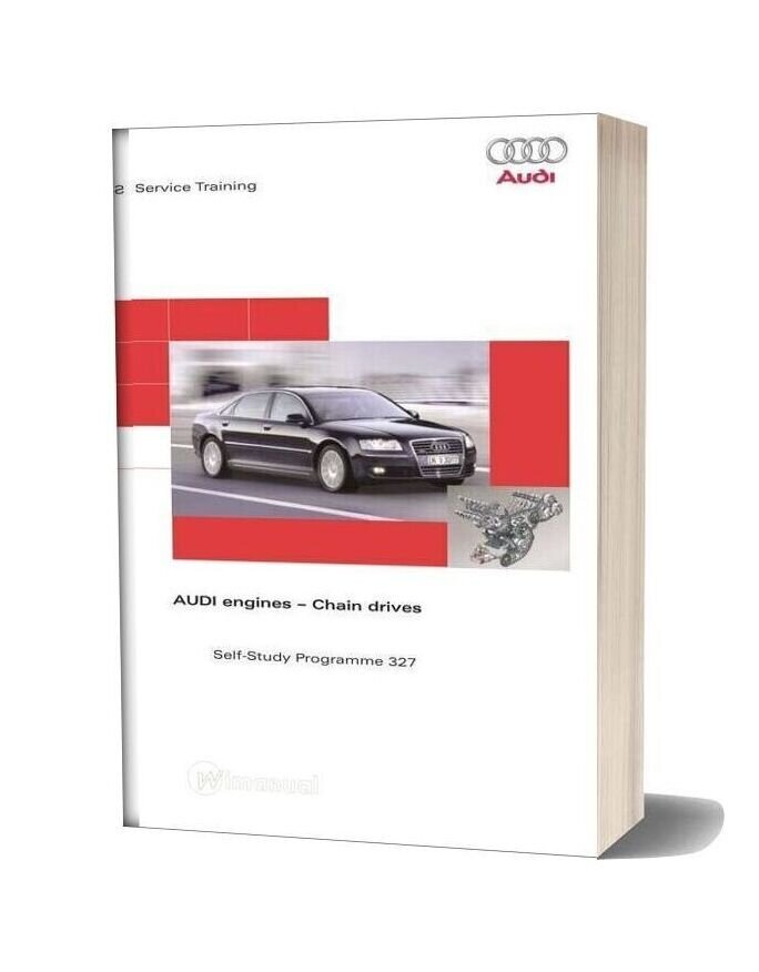 Vag Self Study Booklet 327 Audi Engines Chain Drives