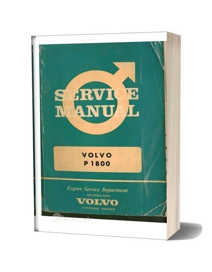 Volvo Service Manual P1800 U S 5013 4 1000 12 64 Engelska