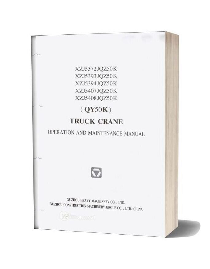 Xcmg Qy50k Truck Crane Operation And Maintenance Manual