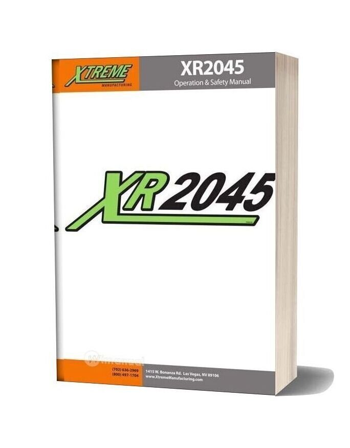 Xtreme Xr2045 Operation Safety Manual