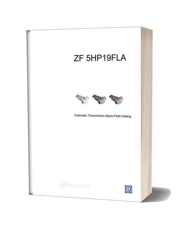 Zf 5hp 19fla Automatic Transmission Spare Parts Catalogue